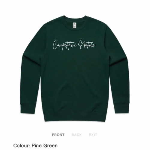 Competitive Nature Crew Neck (Pine Green)